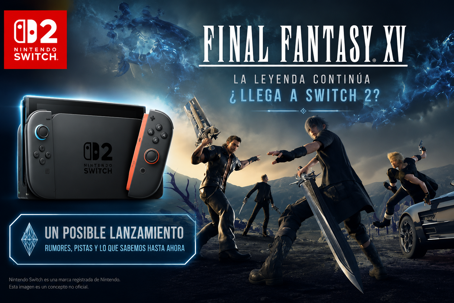 Square Enix no descarta llevar Final Fantasy XV a Nintendo Switch 2: esto es lo que ha dicho
